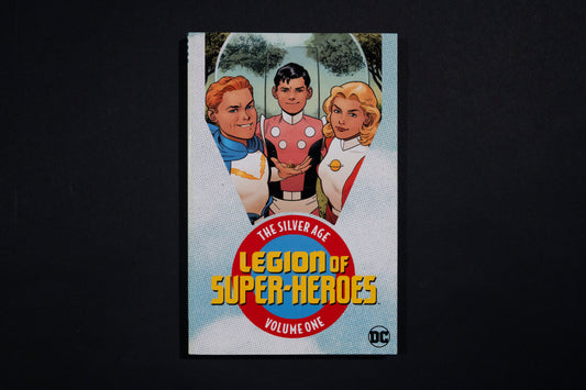 The Silver Age, Legion of Super-Heroes, Vol.1, DC Comics - 9781401281571