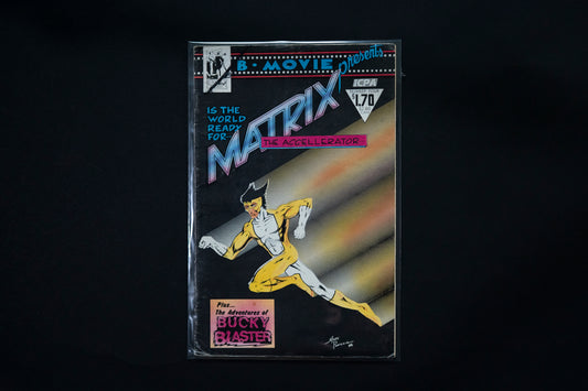 B-Movie Presents Matrix the Accellerator, #4, B Movie Comics, 1986
